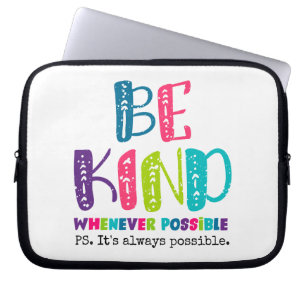 Funda Para Portátil Ser amable siempre que sea posible