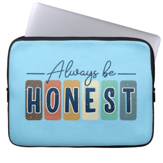 Funda Para Portátil Siempre Sé Honesto