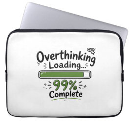 Funda Para Portátil Sobrecargando Pensamientos 99% Completado Chiste D