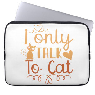 Funda Para Portátil Sólo hablo con gato