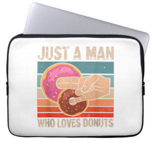Funda Para Portátil Solo Un Hombre Que Ama A Donuts 2 En El Pinky 1 En