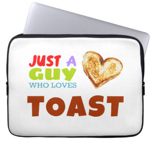 Funda Para Portátil Solo un tipo que ama la tostada