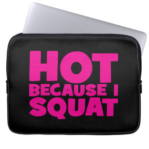 Funda Para Portátil Squat - Caliente porque me quante, el divertido en
