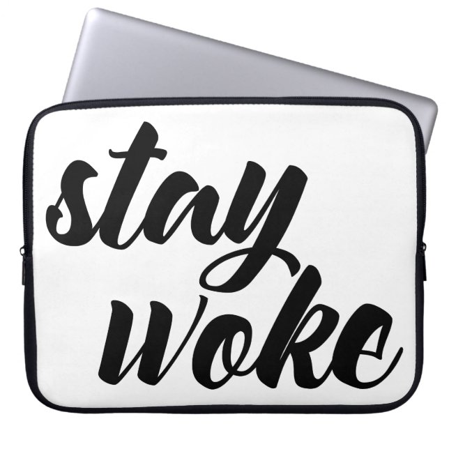 Funda Para Portátil Stay Woke (Frente)