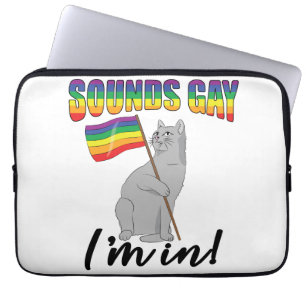 Funda Para Portátil Suena gay, estoy en gato
