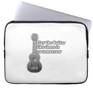 Funda Para Portátil Toca la guitarra como si no hubiera mañana