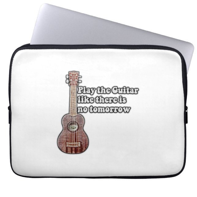 Funda Para Portátil Toca la guitarra como si no hubiera mañana. (Frente)