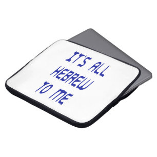 Funda Para Portátil Todo es hebreo para mí