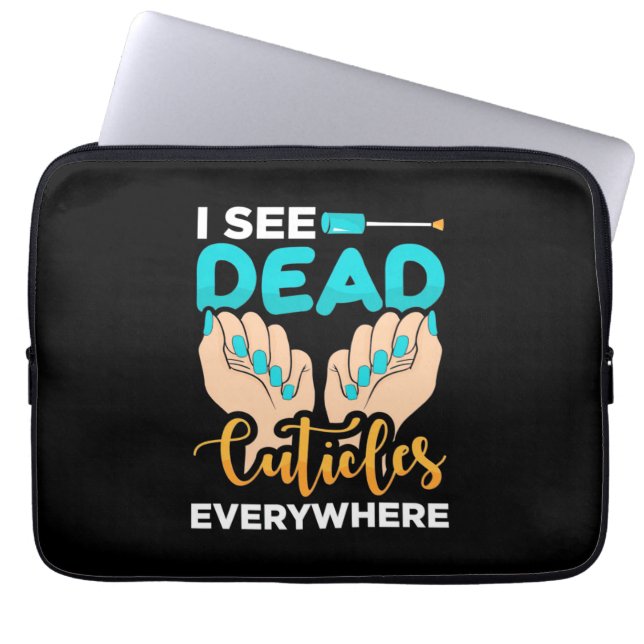 Funda Para Portátil Veo Las Cutículas Por Todas Partes (Frente)