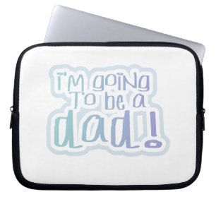 Funda Para Portátil Voy a ser un regalo de papá