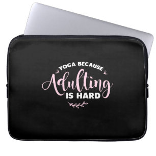Funda Para Portátil Yoga Lover   Yoga Porque El Adulto Es Difícil