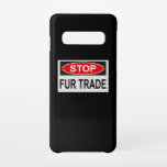 Funda Para Samsung Galaxy S10 Alto al Rótulo de Comercio de Pieles rojo<br><div class="desc">Detengan el comercio de pieles. Cada usuario de piel tiene sangre en sus manos. ¡Di no a la piel! Piel es asesinato. Diseño anti piel con eslogan en contra de Fur Trader. Apoyen los derechos de los animales y la protección de los animales.</div>