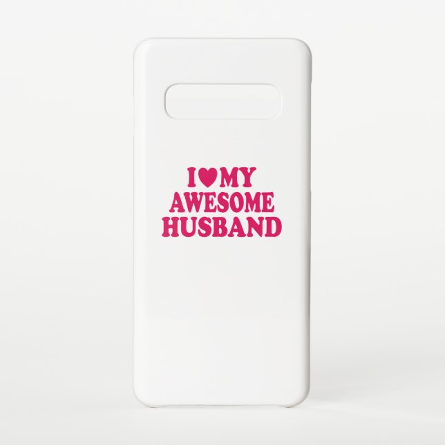 Funda Para Samsung Galaxy Amo A Mi Esposo Increíble (Reverso)