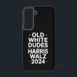 Funda Para Samsung Galaxy S22 Antiguos dueños blancos para la política democráti<br><div class="desc">Antiguos dueños blancos para Harris Walz</div>