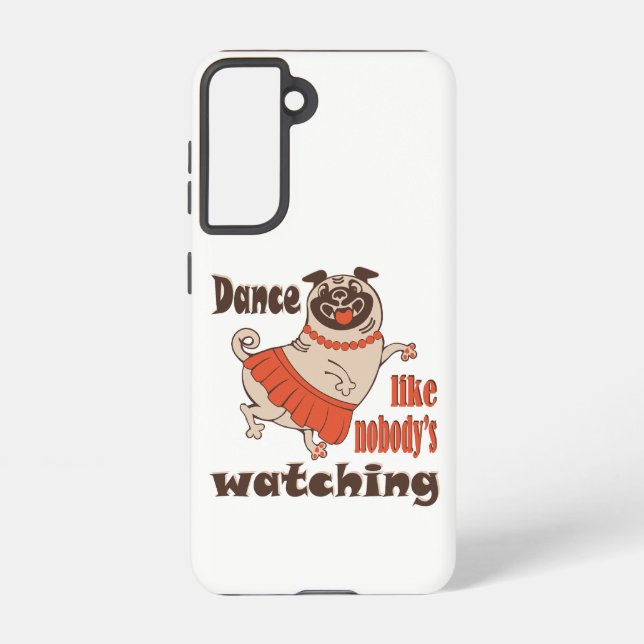 Funda Para Samsung Galaxy Baila como nadie ve a la chica Pug Dog (Reverso )