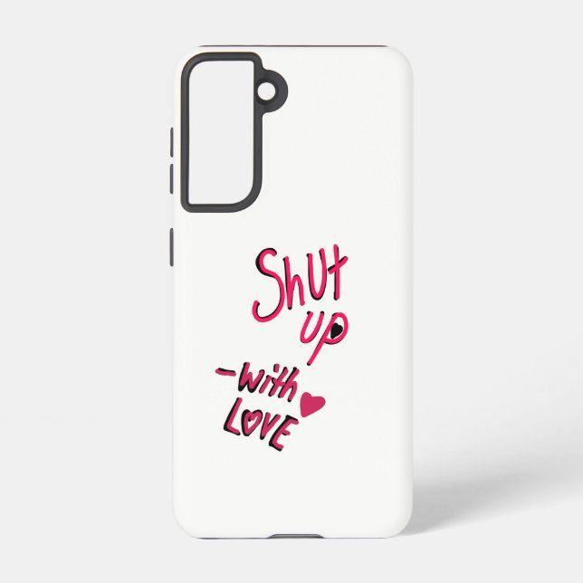 Funda Para Samsung Galaxy Cállate con amor Galaxy S21 Funda duro (Reverso )
