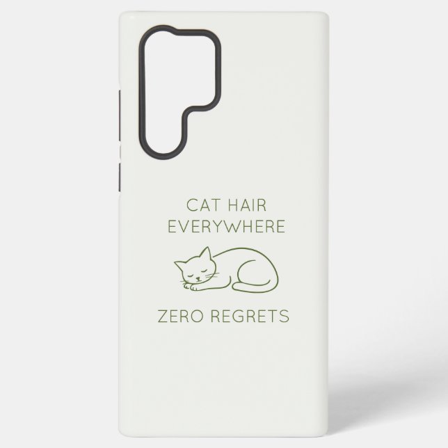 Funda Para Samsung Galaxy Cat hair everywhere zero regrets (Reverso )