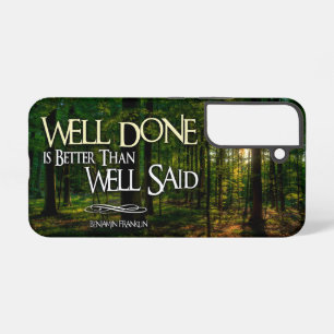 Funda Para Samsung Galaxy S22 Cita inspiradora de Benjamin Franklin "Bien hecho"