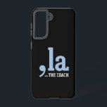 Funda Para Samsung Galaxy S21 Comma La Kamala Harris Tim Walz Coach 2024<br><div class="desc">Comma La Kamala Harris Tim Walz Coach 2024</div>