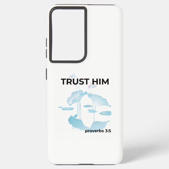 Funda Para Samsung Galaxy Confía en Él Proverbios 3:5 Versículo Bíblico Sams (Reverso )