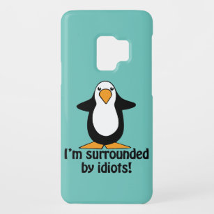 Funda De Case-Mate Para Samsung Galaxy S9 ¡A los idiotas me rodeo! Pingüino divertido