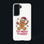 Funda Para Samsung Galaxy S21 Demasiado amargo para preocuparse por los gracioso<br><div class="desc">Demasiado amargo para preocuparse por los graciosos Navidades de Gingerbread</div>