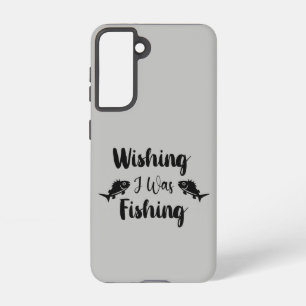 Funda Para Samsung Galaxy S21 Deseando que estuviera pescando cita divertida