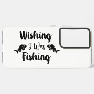 Funda Para Samsung Galaxy S21+ Deseando que estuviera pescando cita divertida
