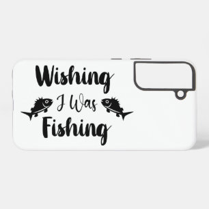 Funda Para Samsung Galaxy S22+ Deseando que estuviera pescando una cita divertida