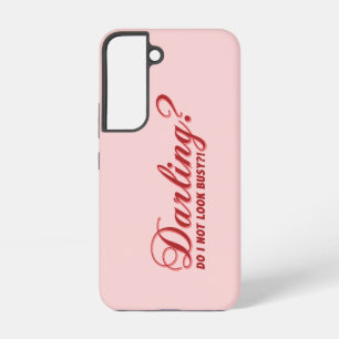 Funda Para Samsung Galaxy S22 dicho divertido Querida, ¿no parezco ocupada? con