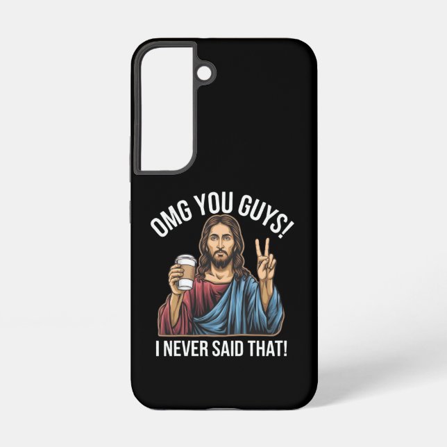 Funda Para Samsung Galaxy Dios mío, chicos, nunca dije eso (Reverso )