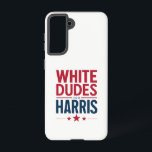Funda Para Samsung Galaxy S21 Dudes Blancas Para Las Elecciones Harris Kamala Ha<br><div class="desc">Dudes Blancas Para Las Elecciones Harris Kamala Harris 2024</div>