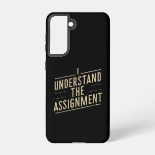 Funda Para Samsung Galaxy S21 Entiendo la asignación Vota por Kamala's 2024