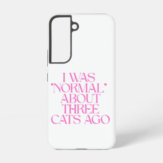 Funda Para Samsung Galaxy S22 Era "normal" hace unos tres gatos, señora divertid