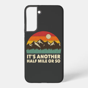 Funda Para Samsung Galaxy S22+ Es otro medio kilómetro o así, amor por el senderi