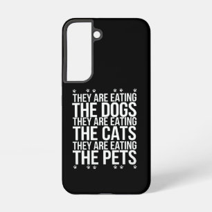 Funda Para Samsung Galaxy S22 Están Comiendo Los Perros Los Gatos Las Mascotas T