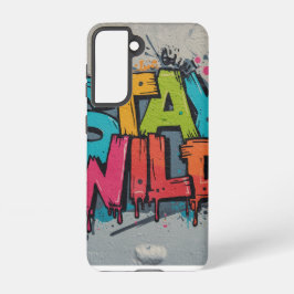 Funda Para Samsung Galaxy S21 Galaxy Funda - Stay Wild Street Art