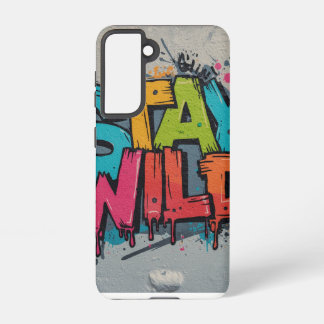 Funda Para Samsung Galaxy S21 Galaxy Funda - Stay Wild Street Art