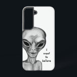 Funda Para Samsung Galaxy S22 Grey Alien , quiero creer<br><div class="desc">Alien gris ,  Dibujo a lápiz de arte fantasía por Krisi ArtKSZP >>> Más productos en la categoría de tienda >> Alien >>> Alien gris</div>