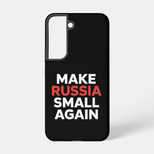 Funda Para Samsung Galaxy S22 Hacer que Rusia sea pequeña de nuevo hará que Rusi