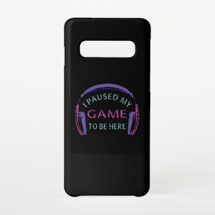 Funda Para Samsung Galaxy S10 He parado mi juego para estar aquí