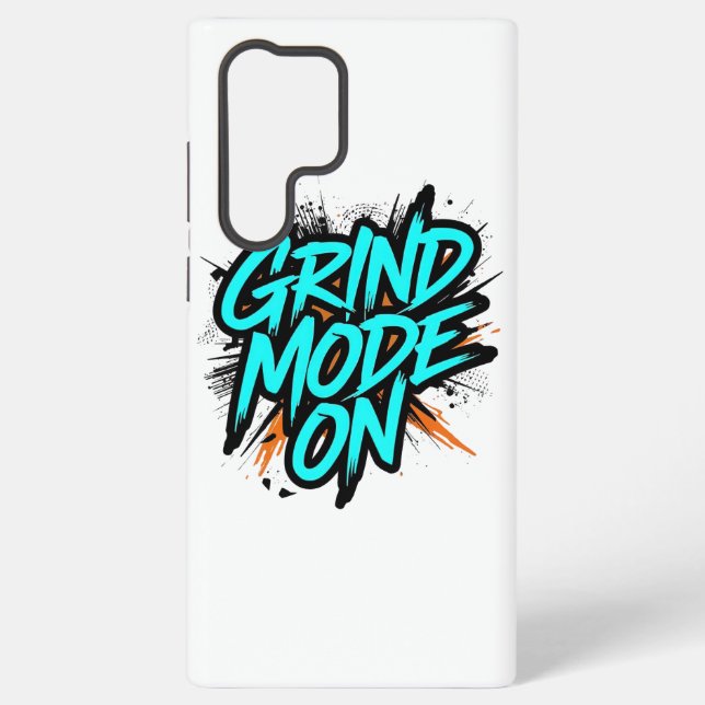 Funda Para Samsung Galaxy High Energy "Grind Mode On" Hustle (Reverso )