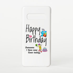 Funda Para Samsung Galaxy S10 Hoy nació alguien que amo. Deseos de cumpleaños