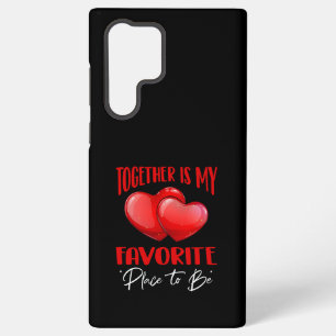 Funda Para Samsung Galaxy S22 Ultra Juntos es mi lugar favorito para estar - Amor lind