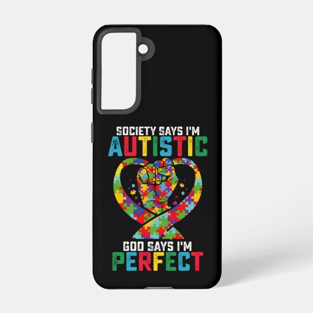 Funda Para Samsung Galaxy La sociedad dice que soy el Dios autista dice que  (Reverso )