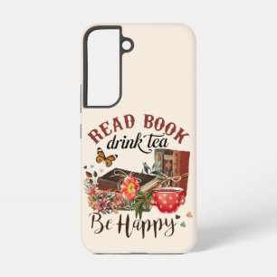 Funda Para Samsung Galaxy S22 Leer libros, beber té y ser feliz