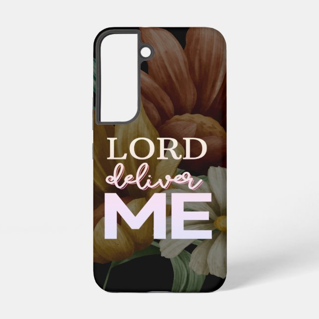 Funda Para Samsung Galaxy Lord Deliver Me - Floral (Reverso )
