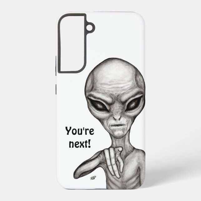 Funda Para Samsung Galaxy ¡Mala Alien, eres la siguiente! (Reverso )