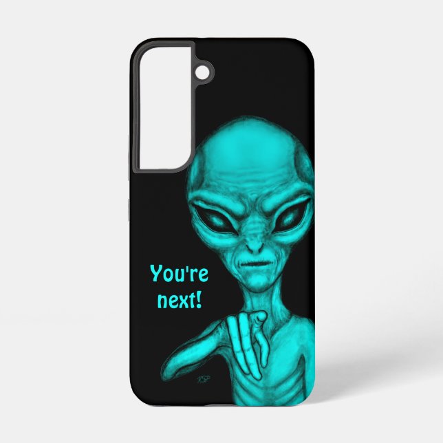 Funda Para Samsung Galaxy ¡Mala Alien, eres la siguiente! (Reverso )