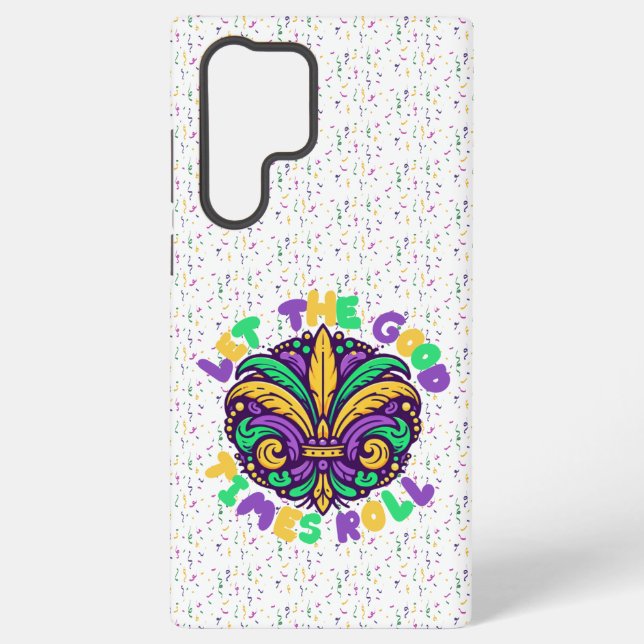 Funda Para Samsung Galaxy Mardi Gras Que pasen los buenos tiempos (Reverso )